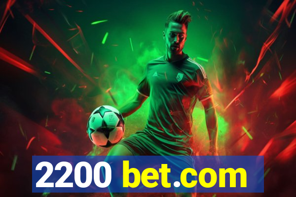 2200 bet.com
